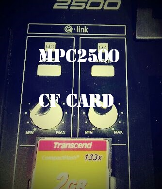 [AKAI MPC 2500] Usable CF card and Unusable CF card